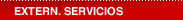 EXTERN. SERVICIOS